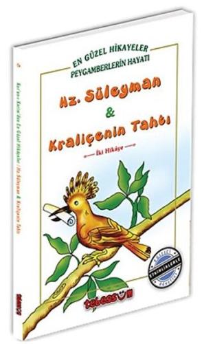 Hz. Süleyman ve Kraliçenin Tahtı | Kitap Ambarı