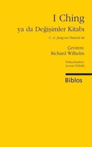 I Ching ya da Değişimler Kitabı | Kitap Ambarı