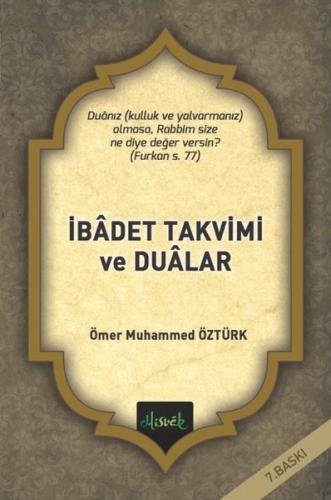 İbadet Takvimi ve Dualar
