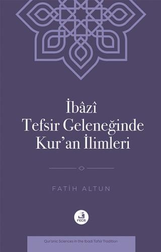 İbazi Tefsir Geleneğinde Kur'an İlimleri