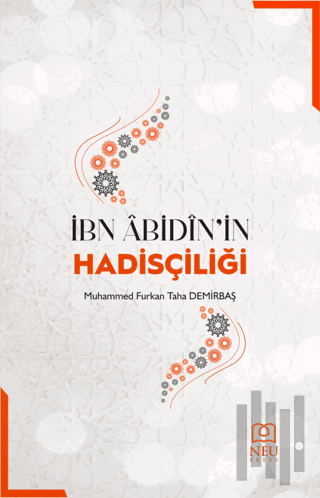 İbn Abidin'in Hadisçiliği