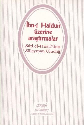 İbn-i Haldun Üzerine Araştırmalar
