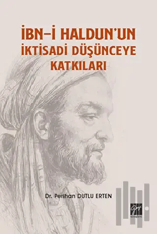 İbn-i Haldun'un İktisadi Düşünceye Katkıları