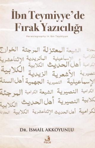 İbn Teymiyye'de Fırak Yazıcılığı
