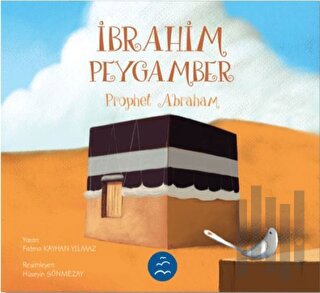 İbrahim Peygamber - Prophet Abraham