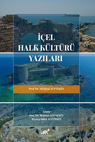 İçel Halk Kültürü Yazıları