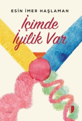 İçimde İyilik Var | Kitap Ambarı