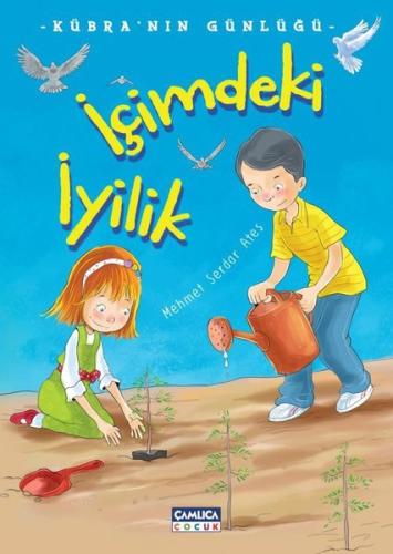 İçimdeki İyilik-Kübra'nın Günlüğü