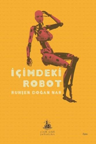 İçimdeki Robot | Kitap Ambarı