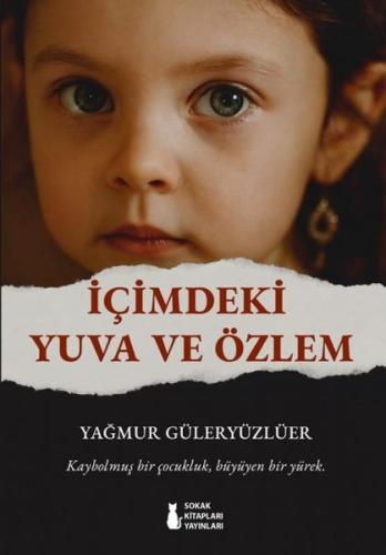 İçimdeki Yuva ve Özlem | Kitap Ambarı