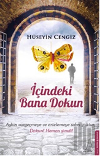 İçindeki Bana Dokun