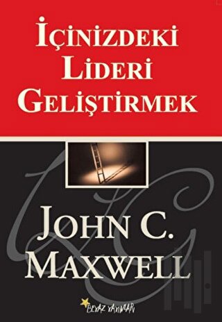 İçinizdeki Lideri Geliştirmek | Kitap Ambarı