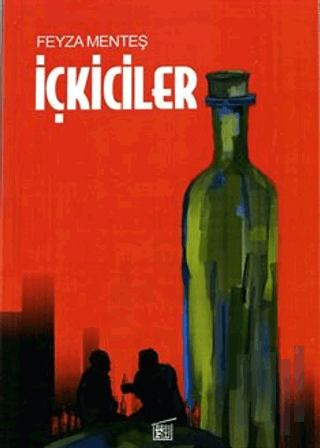 İçkiciler | Kitap Ambarı