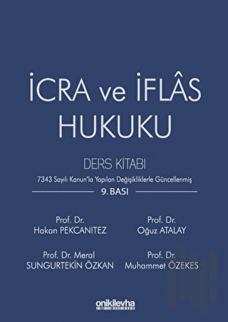 İcra ve İflas Hukuku Ders Kitabı (Ciltli)