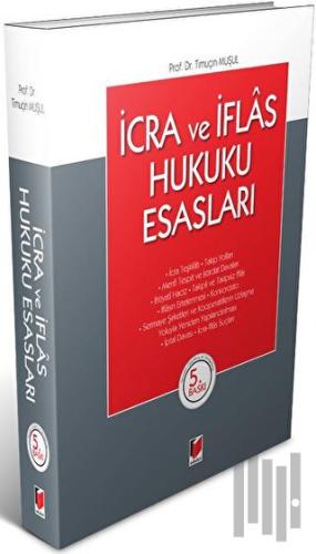 İcra ve İflas Hukuku Esasları