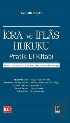 İcra ve İflas Hukuku Pratik El Kitabı (Ciltli)