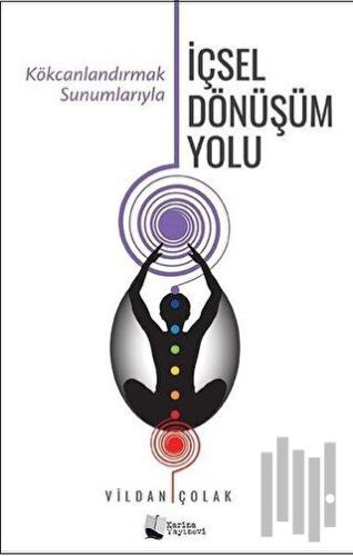 İçsel Dönüşüm Yolu