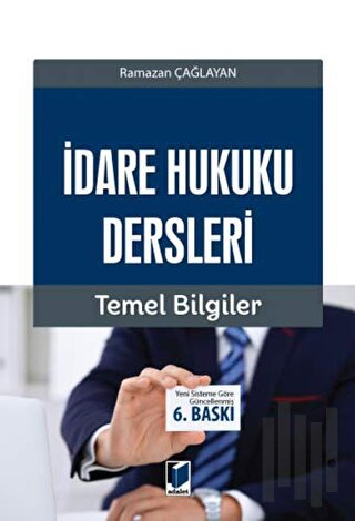 İdare Hukuku Dersleri Temel Bilgiler