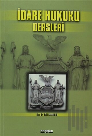 İdare Hukuku Dersleri