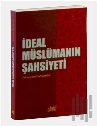 İdeal Müslümanın Şahsiyeti