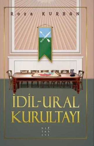 İdil Ural Kurultayı | Kitap Ambarı