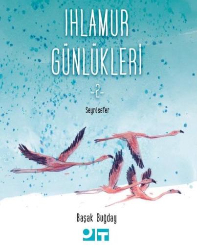 Ihlamur Günlükleri 2-Seyrüsefer | Kitap Ambarı