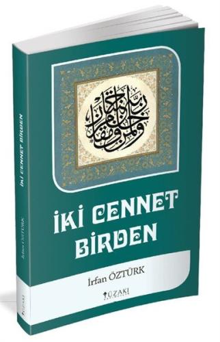 İki Cennet Birden | Kitap Ambarı