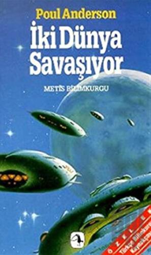 İki Dünya Savaşıyor