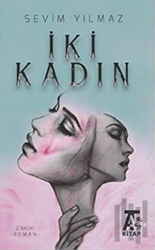 İki Kadın | Kitap Ambarı