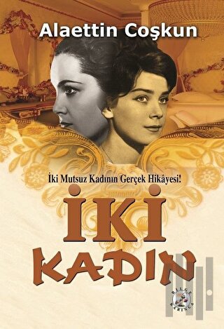 İki Kadın | Kitap Ambarı