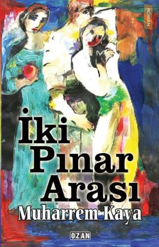 İki Pınar Arası | Kitap Ambarı