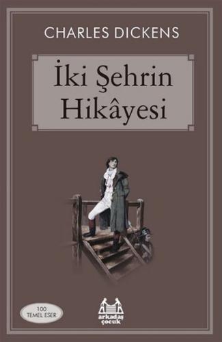 İki Şehrin Hikayesi | Kitap Ambarı