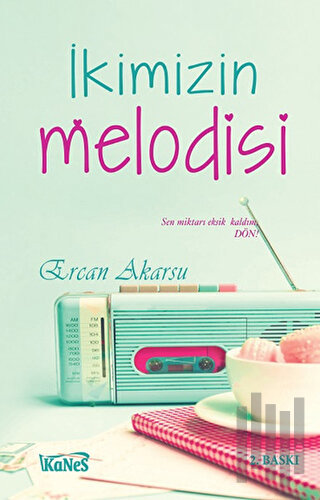 İkimizin Melodisi | Kitap Ambarı