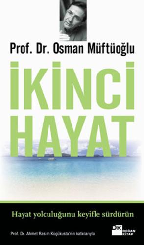 İkinci Hayat (Ciltli) | Kitap Ambarı