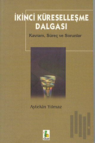 İkinci Küreselleşme Dalgası