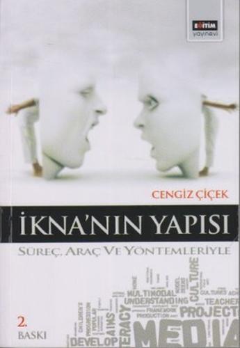 İkna'nın Yapısı