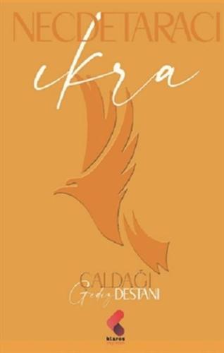 İkra - Çaldağı - Gediz Destanı