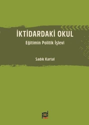 İktidardaki Okul | Kitap Ambarı