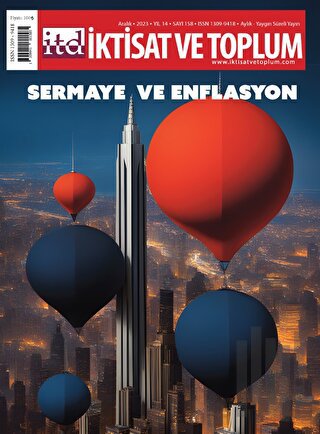 İktisat ve Toplum Dergisi 158. Sayı: Sermaye ve Enflasyon | Kitap Amba