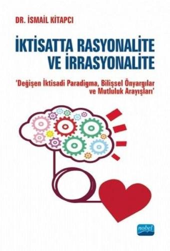 İktisatta Rasyonalite ve İraasyonalite