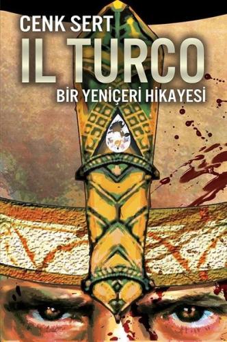 Il Turco-Bir Yeniçeri Hikayesi