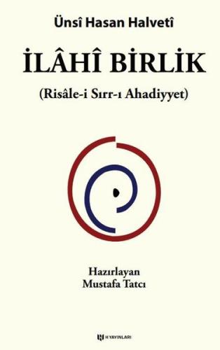 İlahi Birlik (Risale-i Sırr-ı Ahadiyyet) | Kitap Ambarı