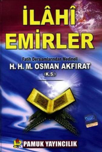 İlahi Emirler (Sohbet-005/P22)