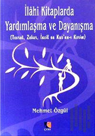 İlahi Kitaplarda Yardımlaşma ve Dayanışma