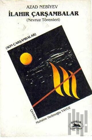 İlahır Çarşambalar (Nevruz Törenleri) (Son Çarşambalar)