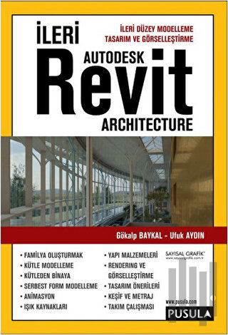 İleri Autodesk Revit Architecture | Kitap Ambarı