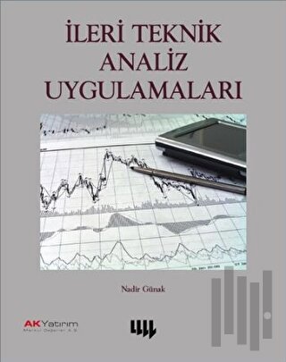 İleri Teknik Analiz Uygulamaları