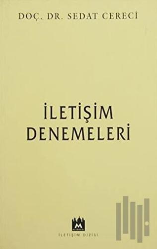 İletişim Denemeleri