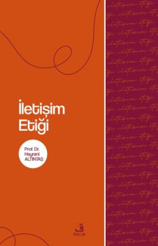 İletişim Etiği | Kitap Ambarı