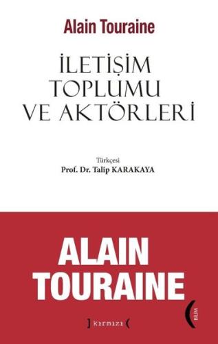 İletişim Toplumu ve Aktörleri | Kitap Ambarı